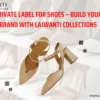 Private Label for Shoes – Build Your Brand with Lajwanti Collections
