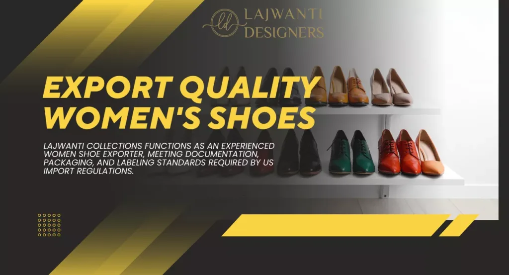 American Made Shoes for Women | Custom Shoes Manufacturers | Lajwanti Collections